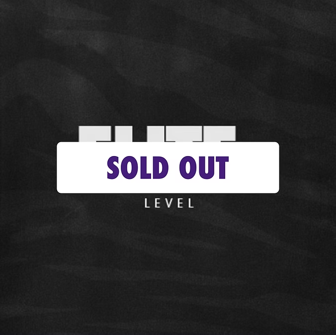 Elite Level — sold out